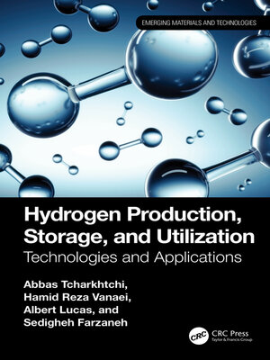 cover image of Hydrogen Production, Storage, and Utilization